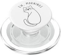 EW Morning White Cat Sitting with Sad Face Not a Morning Cat PopSockets PopGrip para MagSafe