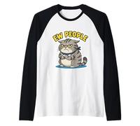 EW People Funny Cat Lover Antisocial Introvertido Anti Social Camiseta Manga Raglan
