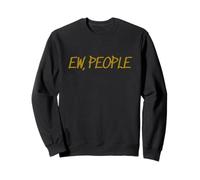 EW People Funny Introvert Quote Sudadera