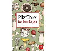 Ewald Gerhardt Pilzführer für Einsteiger: Die wichtigsten Arten fi (Tapa blanda)