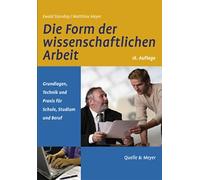 Ewald Standop M Die Form der wissenschaftlichen Arbeit: Grundlagen (Tapa blanda)