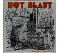 Ewan MacColl & Peggy Seeger - Hot Blast
