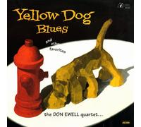 Ewell, Don - Yellow Dog Blues