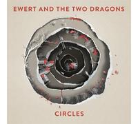 Ewert And The Two Dragons - Circles