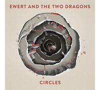 Ewert and the Two Dragons - Circles [Vinilo]