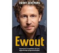 Ewout: Avonturen en inzichten van een eigenzinnige programmamaker
