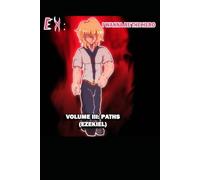 EX: I WANNA BE THE HERO - VOLUME III - PATHS (EZEKIEL)