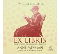 Ex Libris: Confessions of a Common Reader
