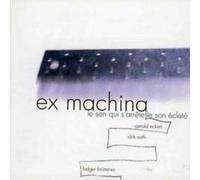 Ex Machina - Eckert/Reith/Brümmer