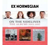 Ex Norwegian - On the Sidelines: the Albums 2015-2017
