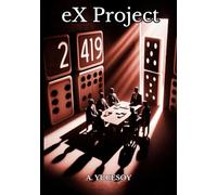 eX Project: 3 (2419 Universe)