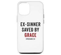 Ex-Sinner Saved by Grace - Ephesians 2:8 Faith Bible Verse Carcasa para iPhone 12/12 Pro
