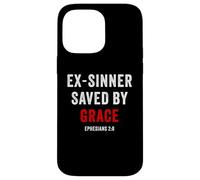 Ex-Sinner Saved by Grace - Ephesians 2:8 Faith Bible Verse Carcasa para iPhone 14 Pro Max