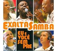 Exaltasamba - Eu & Voce Sempre: Serie Grandes Sucessos