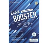 Exam Booster for A2 Key and A2 Key for Schools. Second edition. Book with Answer Key and Audio.: Photocopiable Exam Resources for Teachers (SIN COLECCION)