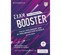 Exam Booster for Preliminary and Preliminary for Schools with Answer Key with Audio For The Revised 2020 Exams Second Edition: Photocopiable Exam Resources for Teachers (SIN COLECCION)