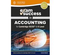 Exam success in accounting for Cambridge IGCSE & O Level. Per il triennio delle Scuole superiori. Con espansione online