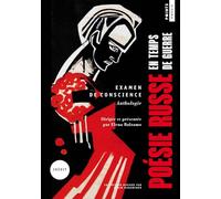 Examen de conscience: Poésie russe en temps de guerre (Points Poésie)