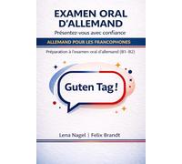 Examen oral d’allemand: Introduction - Questions et réponses typiques au niveau B1-B2 (Série Pratique pour l’Examen Oral d’Allemand B1-B2 : Préparation Complète)