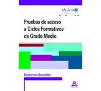 Exámenes resueltos de pruebas de acceso a ciclos formativos de grado medio. Andalucía