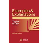Examples & Explanations for Torts