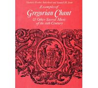 Examples Of Gregorian Chant And Other Sacred Music Of The 16th Century