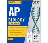 ExamPoint AP Biology Premium Exam Prep: 2027 Edition: 10 Practice Tests + Content Review + Answer & Explanation Study Plan + Online Practice Exams + ... + Biology Flashcards (Sheldon Review AP Prep)