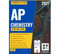 ExamPoint AP Chemistry Premium Prep: 2027 Edition: Comprehensive Study Guide with 10 Full-Length Practice Tests, Data Questions, Laboratory Reasoning, ... with Explanation (Sheldon Review AP Prep)