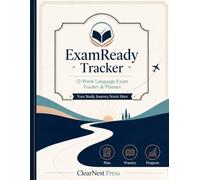 ExamReady Tracker: 12-Week Language Exam Planner and Study Tracker for Test Prep, Weekly Study Goals, Vocabulary, Mock Review and Skill Practice - Blue Cover 1st