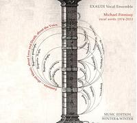Exaudi Vocal Ensemble - Michael Finnissy: Vocal Works 1974-2015