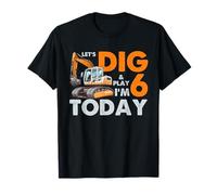 Excavadora 6º cumpleaños Vamos a cavar y Jugar Hoy Gráfico Camiseta