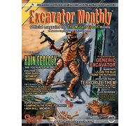 Excavator Monthly Issue 5 (The Mutant Epoch Role Playing Game)