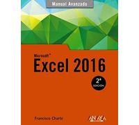 Excel 2016 (MANUALES AVANZADOS)