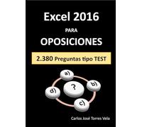 Excel 2016 para OPOSICIONES: Preguntas tipo TEST
