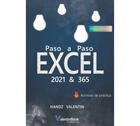 Excel 2021 & 365 Paso a Paso: Aprende a tu propio ritmo