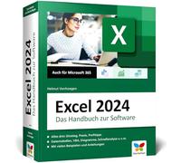 Excel 2024: Das große Excel-Handbuch. Einstieg, Praxis, Profi-Tipps - das Standardwerk für alle Excel-Anwender. Auch für Microsoft 365 geeignet