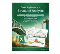 Excel Applications in Structural Analysis: A Comprehensive Textbook for Civil and Structural Engineers
