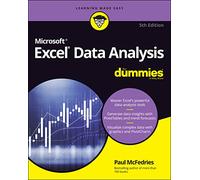 Excel Data Analysis For Dummies (For Dummies (Computer/Tech))