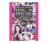 Excel in English Student’s Book + Workbook B1+