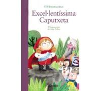 Excel·lentissima Caputxeta