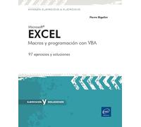 Excel: Macros y programación con VBA (Avanza ejercicio a ejercicio)