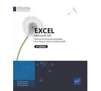 Excel Microsoft 365. Domine las funciones avanzadas con la hoja de cálculo de Microsoft