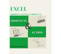 EXCEL SHORTCUT KEY AND ACTION: SHORTCUTS AND ACTION