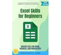 Excel Skills For Beginners: (ebook)