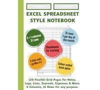 Excel Spreadsheet Style Notebook - Light Green Spine | 120 flexible grid pages with 6 columns and 31 rows | For Notes, Logs, Lists, Journals, Expenses & More.: Grids | Checkboxes | Colour-Coded Spine