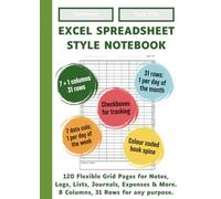 Excel Spreadsheet Style Notebook - Medium Green Spine | 120 flexible grid pages with 8 columns and 31 rows | For Notes, Logs, Lists, Journals, Expenses & More.: Grids | Checkboxes | Colour-Coded Spine