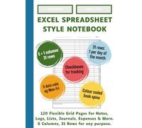 Excel Spreadsheet Style Notebook - Sky Blue Spine | 120 flexible grid pages with 6 columns and 31 rows | For Notes, Logs, Lists, Journals, Expenses & More.: Grids | Checkboxes | Colour-Coded Spine