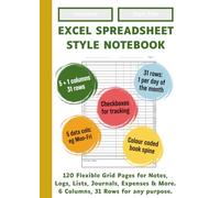 Excel Spreadsheet Style Notebook - Yellow Spine | 120 flexible grid pages with 6 columns and 31 rows | For Notes, Logs, Lists, Journals, Expenses & More.: Grids | Checkboxes | Colour-Coded Spine
