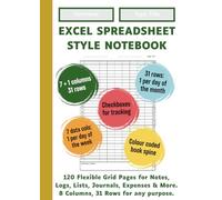 Excel Spreadsheet Style Notebook - Yellow Spine | 120 flexible grid pages with 8 columns and 31 rows | For Notes, Logs, Lists, Journals, Expenses & More.: Grids | Checkboxes | Colour-Coded Spine