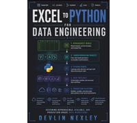 Excel to Python for Data Engineering: Designing Reproducible, Scalable, and Production-Grade Data Workflows